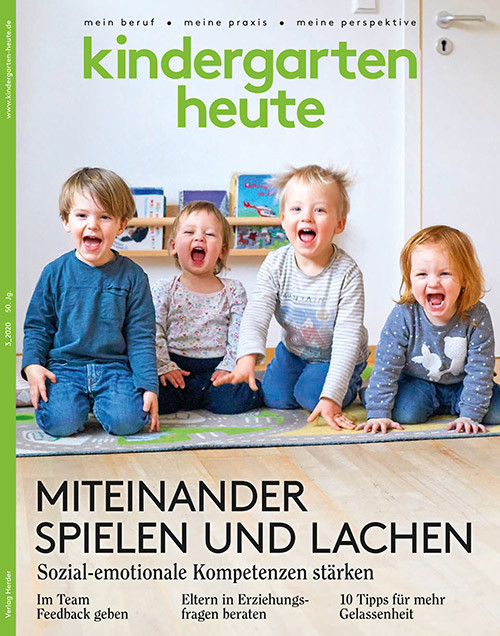 kindergarten heute - Das Fachmagazin für Frühpädagogik 3_2020, 50. Jahrgang