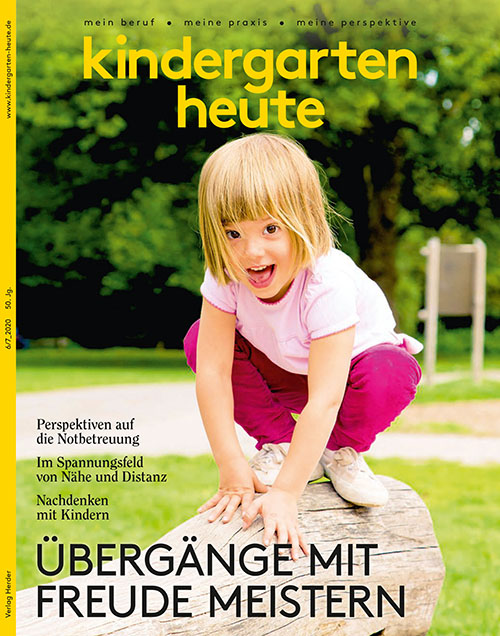 kindergarten heute - Das Fachmagazin für Frühpädagogik 6-7_2020, 50. Jahrgang