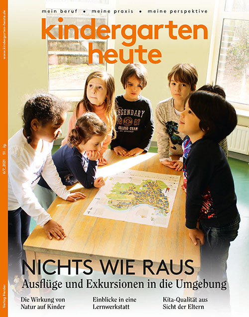kindergarten heute - Das Fachmagazin für Frühpädagogik 6-7_2021, 51. Jahrgang
