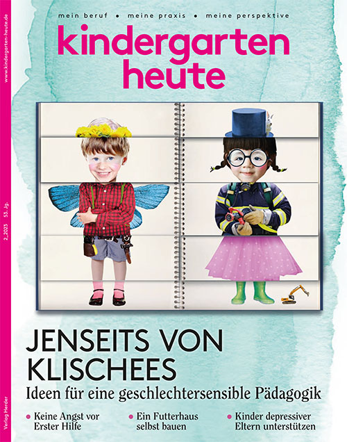 kindergarten heute - Das Fachmagazin für Frühpädagogik 2_2023, 53. Jahrgang
