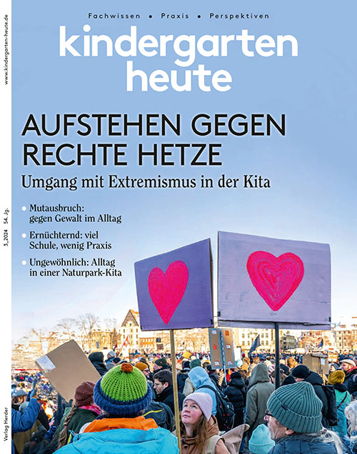 kindergarten heute - Das Fachmagazin für Frühpädagogik 3_2024, 54. Jahrgang