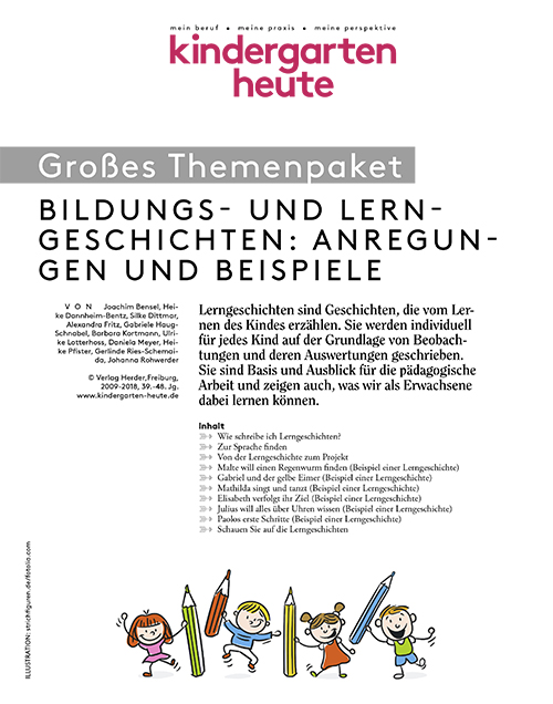 kindergarten heute - Themenpaket. Bildungs- und Lerngeschichten: Anregungen und Beispiele