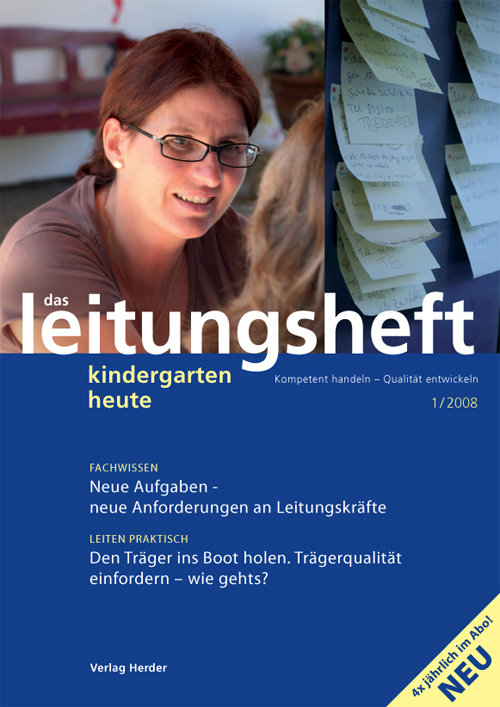 kindergarten heute - Das Leitungsheft 1_2008, 1. Jahrgang