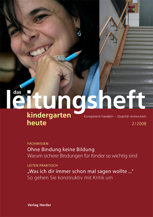 kindergarten heute - Das Leitungsheft 2_2008, 1. Jahrgang