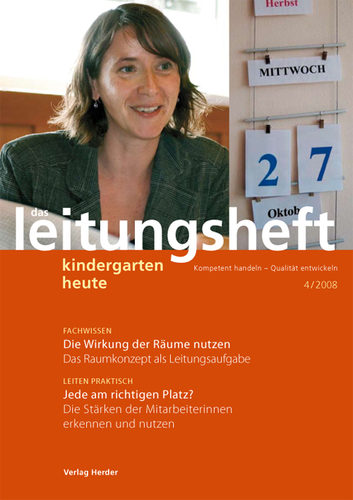 kindergarten heute - Das Leitungsheft 4_2008, 1. Jahrgang