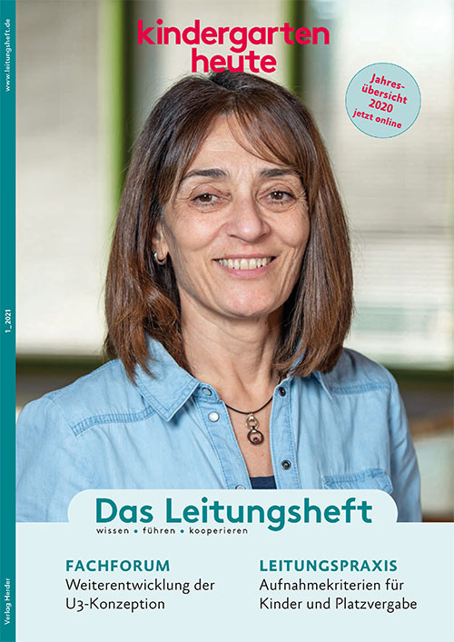 kindergarten heute - Das Leitungsheft 1_2021, 14. Jahrgang