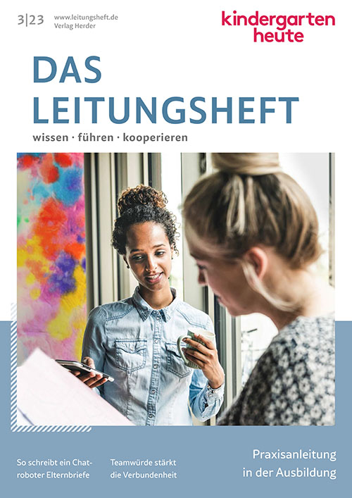 kindergarten heute - Das Leitungsheft 3_2023, 16. Jahrgang