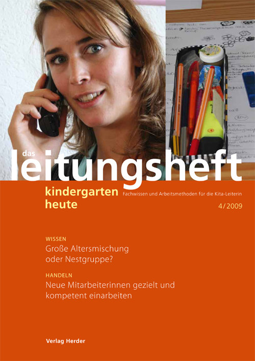 kindergarten heute - Das Leitungsheft 4_2009, 2. Jahrgang