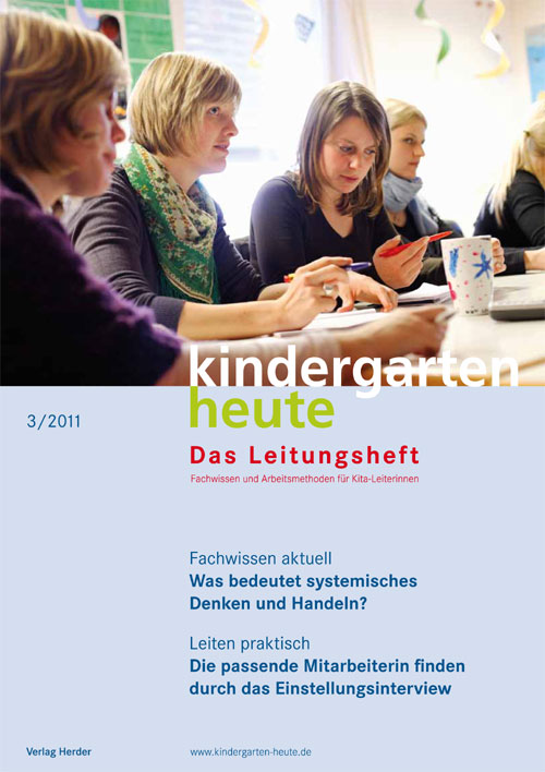 kindergarten heute - Das Leitungsheft 3_2011, 4. Jahrgang