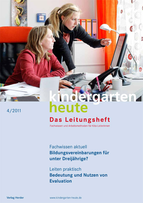 kindergarten heute - Das Leitungsheft 4_2011, 4. Jahrgang