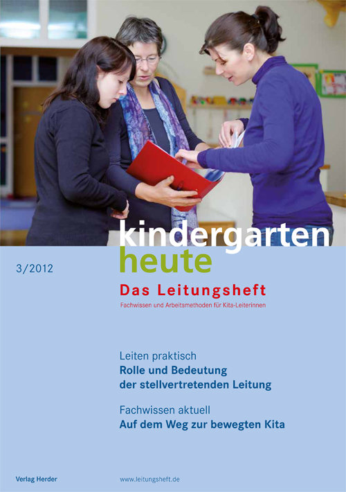 kindergarten heute - Das Leitungsheft 3_2012, 5. Jahrgang
