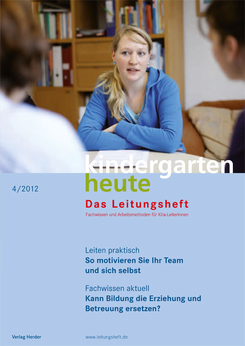 kindergarten heute - Das Leitungsheft 4_2012, 5. Jahrgang