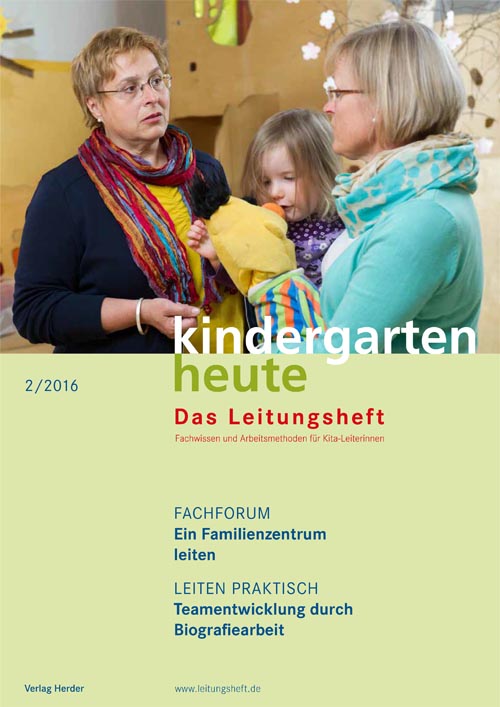 kindergarten heute - Das Leitungsheft 2_2016, 9. Jahrgang