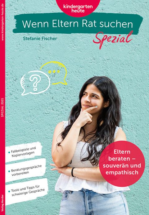 Titelseite kindergarten heute Wenn Eltern Rat suchen Spezial 2025.