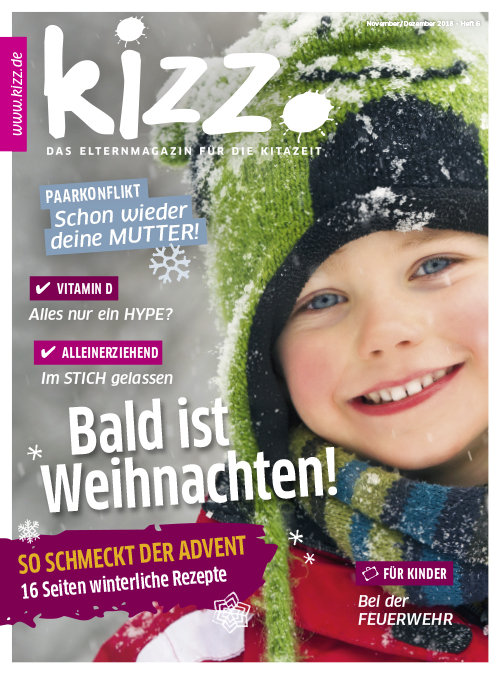 kizz. Das Elternmagazin für die Kitazeit November/Dezember 2018, Heft 6