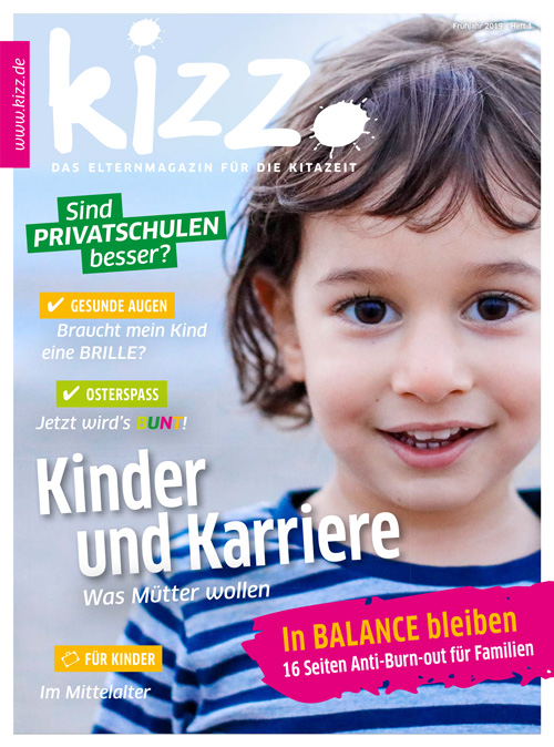 kizz. Das Elternmagazin für die Kitazeit Frühjahr 2019, Heft 1