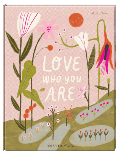 Wir verlosen das Buch „Love Who You Are“ von M. H. Clark aus dem Dressler Verlag: Gewinnspiel