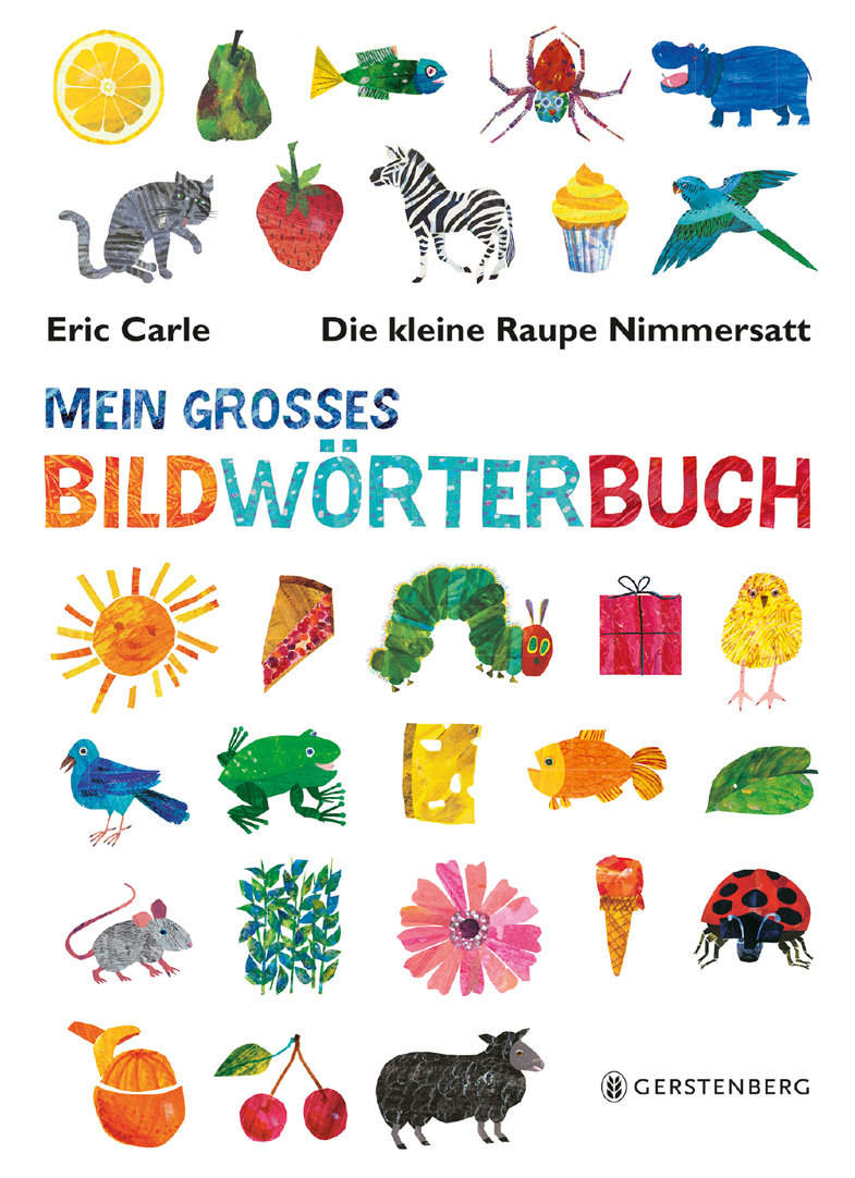 Gewinnspiel: Wir verlosen 5x „Die kleine Raupe Nimmersatt – Mein großes Bildwörterbuch“