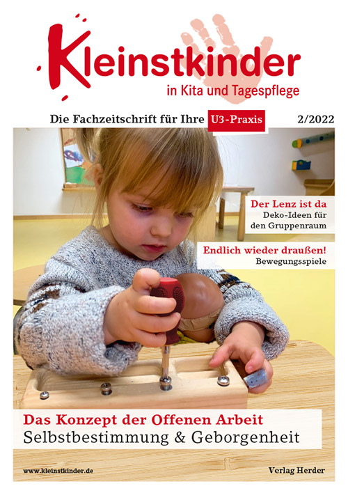 Kleinstkinder in Kita und Tagespflege. Die Fachzeitschrift für Ihre U3-Praxis 2/2022