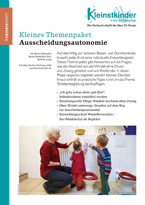 Kleinstkinder in Kita und Tagespflege - Themenpaket. Ausscheidungsautonomie