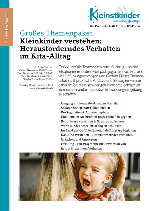 Kleinstkinder in Kita und Tagespflege - Themenpaket. Herausforderndes Verhalten