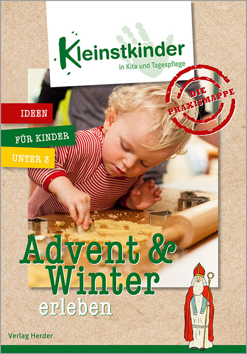 Kleinstkinder in Kita und Tagespflege. Die Praxismappe: Advent & Winter erleben