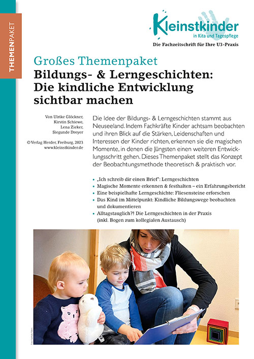 Kleinstkinder in Kita und Tagespflege - Themenpaket. Bildungs- und Lerngeschichten