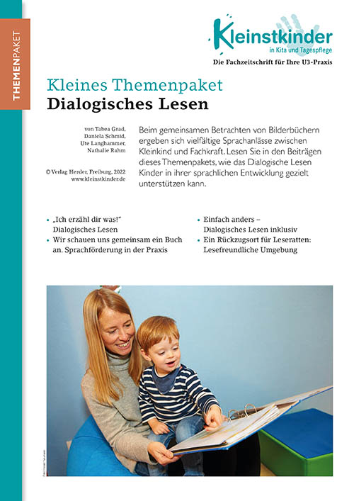 Kleinstkinder in Kita und Tagespflege - Themenpaket. Dialogisches Lesen