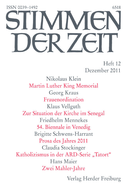 Stimmen der Zeit. Die Zeitschrift für christliche Kultur 136 (2011) Heft 12