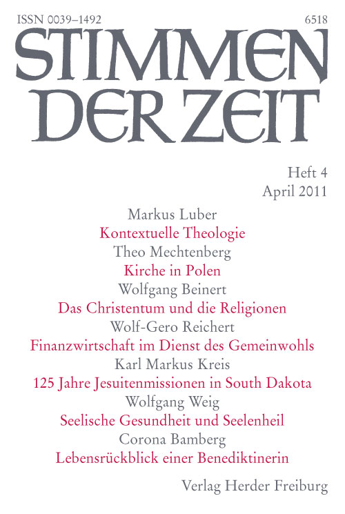 Stimmen der Zeit. Die Zeitschrift für christliche Kultur 136 (2011) Heft 4