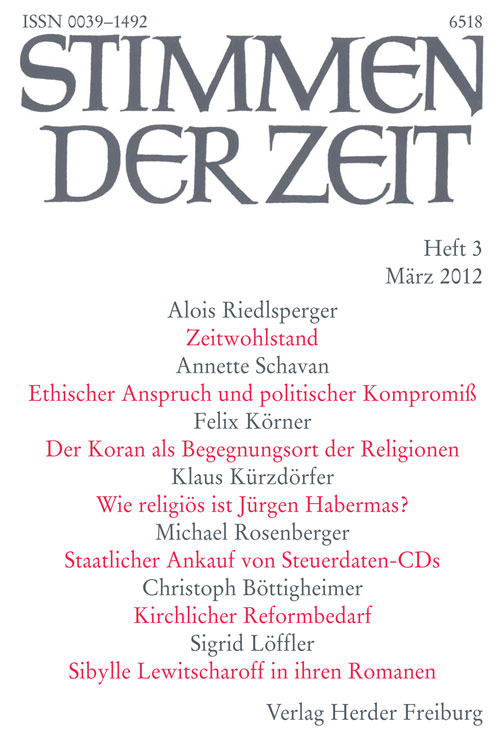 Stimmen der Zeit. Die Zeitschrift für christliche Kultur 137 (2012) Heft 3
