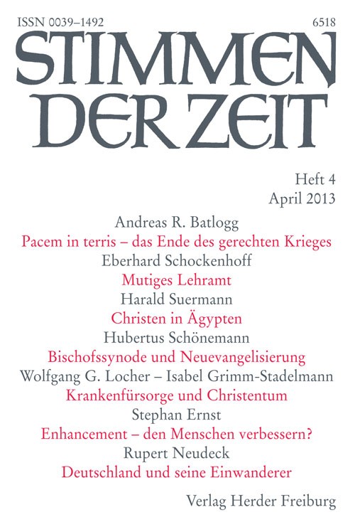 Stimmen der Zeit. Die Zeitschrift für christliche Kultur 138 (2013) Heft 4