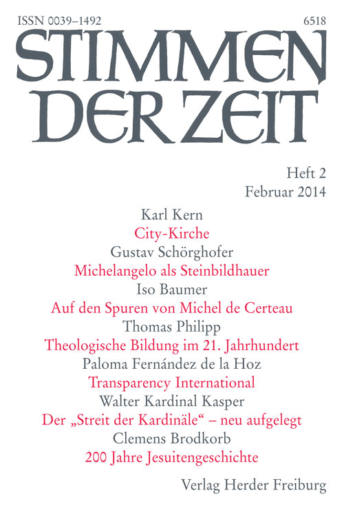 Stimmen der Zeit. Die Zeitschrift für christliche Kultur 139 (2014) Heft 2