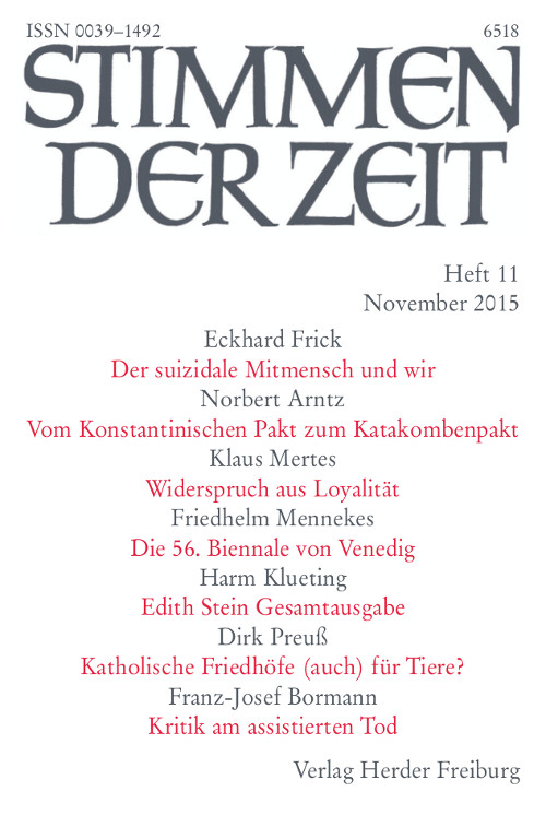 Stimmen der Zeit. Die Zeitschrift für christliche Kultur 140 (2015) Heft 11