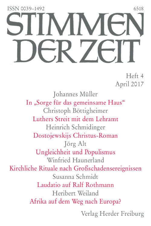 Stimmen der Zeit. Die Zeitschrift für christliche Kultur 142 (2017) Heft 4