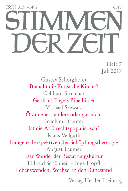 Stimmen der Zeit. Die Zeitschrift für christliche Kultur 142 (2017) Heft 7