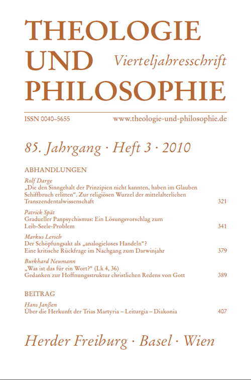 Theologie und Philosophie. Vierteljahresschrift 85 (2010) Heft 3