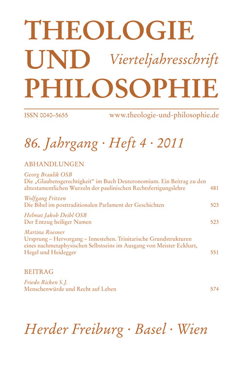 Theologie und Philosophie. Vierteljahresschrift 86 (2011) Heft 4