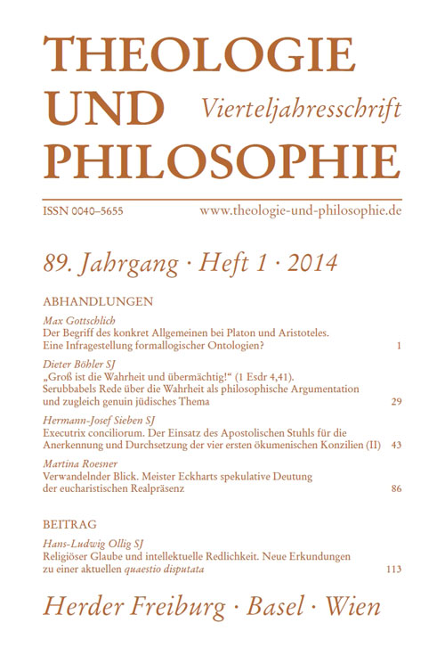 Theologie und Philosophie. Vierteljahresschrift 89 (2014) Heft 1