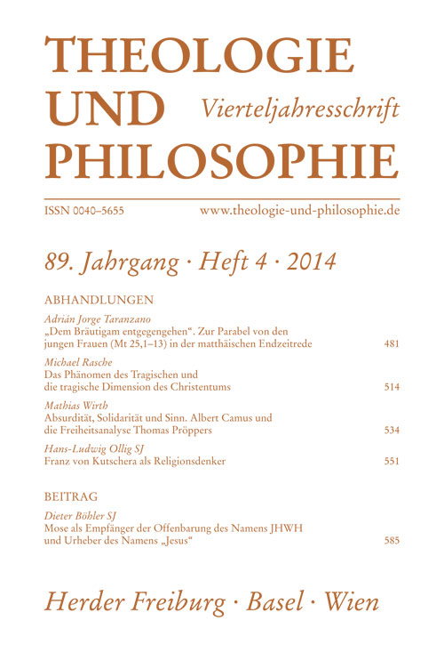 Theologie und Philosophie. Vierteljahresschrift 89 (2014) Heft 4
