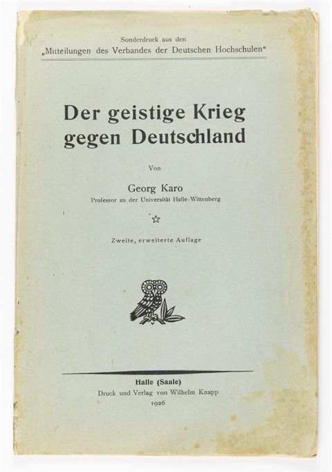 Der geistige Krieg gegen Deutschland von 1926. «Seit einigen Monaten machen sich im Lager der Entente Bestrebungen geltend, die auf ein Einlenken in wissenschaftlicher Beziehung deuten.»