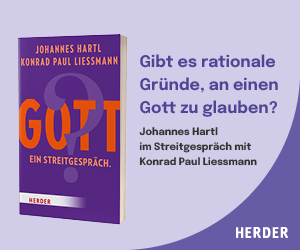 Anzeige: Gott? Ein Streitgespräch. Von Johannes Hartl und Konrad Paul Liessmann