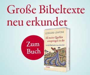Anzeige: All meine Quellen entspringen in dir von Gerhard Lohfink