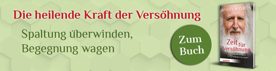 Anzeige: Anselm Grün - Zeit für Versöhnung