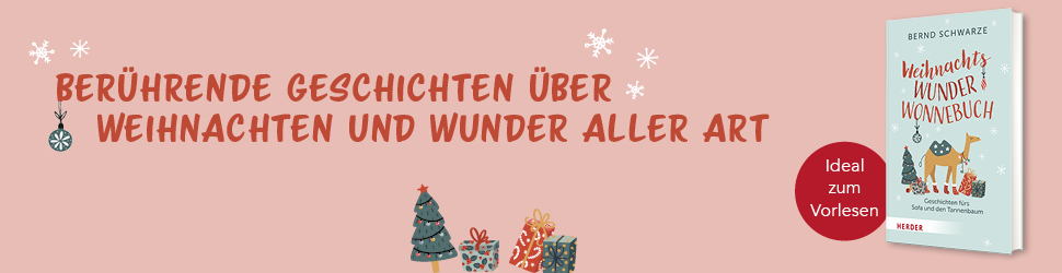 Anzeige: WeihnachtsWunderWonnebuch. Geschichten fürs Sofa und den Tannenbaum von Bernd Schwarze
