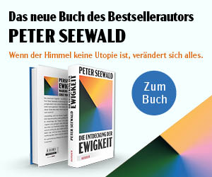 Anzeige: Die Entdeckung der Ewigkeit von Peter Seewald
