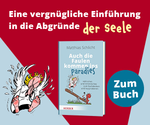 Anzeige: Matthias Schlicht - Auch die Faulen kommen ins Paradies